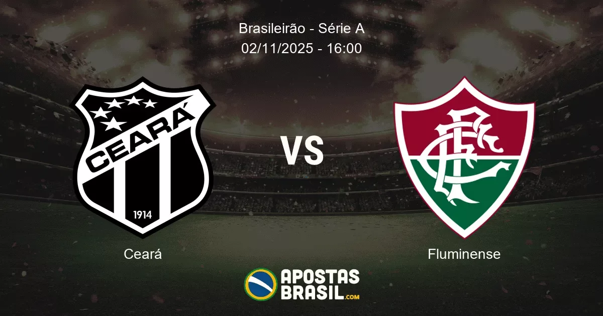 Cear Fluminense Brasileiro Srie A 02112025 1600