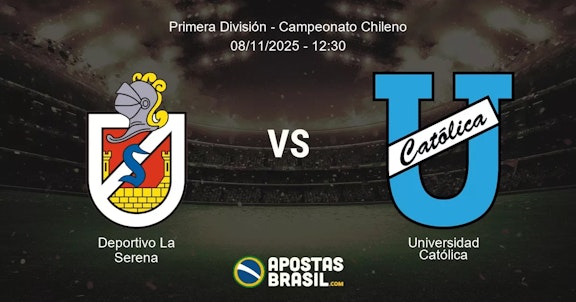 Deportivo La Serena Universidad Catlica Primera Divisin Campeonato Chileno 08112025 1230