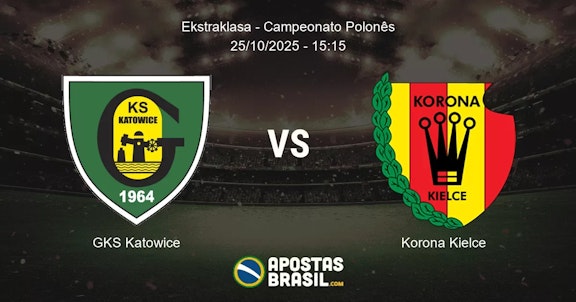 GKS Katowice Korona Kielce Ekstraklasa Campeonato Polons 25102025 1515