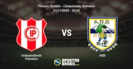 Independiente Petrolero ABB Primera Divisin Campeonato Boliviano 21112025 2030