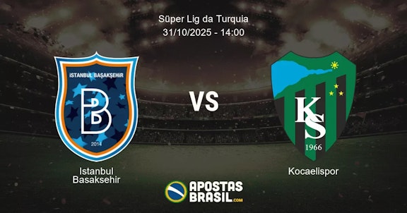 Istanbul Basaksehir Kocaelispor Sper Lig da Turquia 31102025 1400