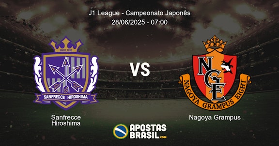 Palpite Sanfrecce Hiroshima X Nagoya Grampus J1 League Campeonato Japones 28 06 2025