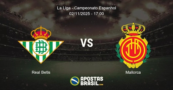 Real Betis Mallorca La Liga Campeonato Espanhol 02112025 1700