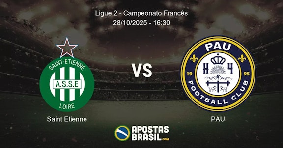 Saint Etienne PAU Ligue 2 Campeonato Francs 28102025 1630