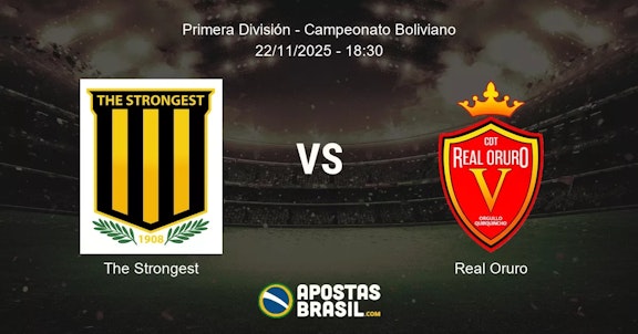 The Strongest Real Oruro Primera Divisin Campeonato Boliviano 22112025 1830