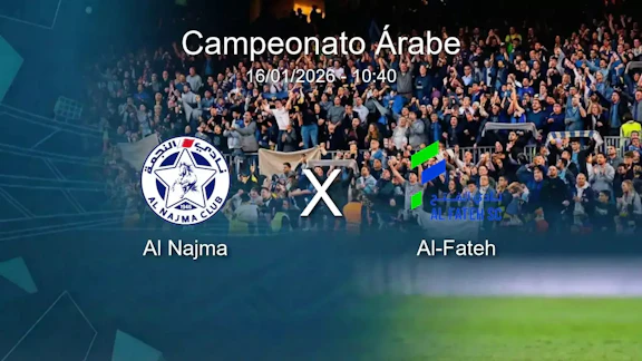 Al najma x al fateh campeonato arabe 16 01 2026
