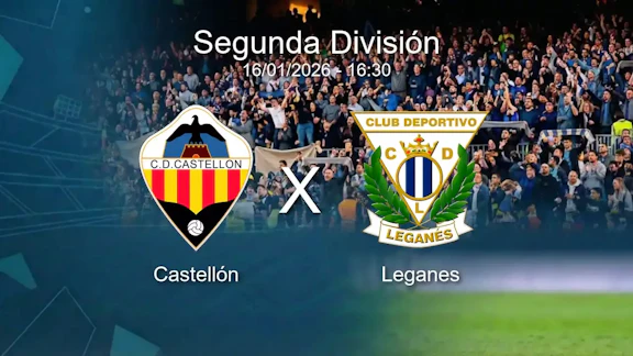 Castellon x leganes segunda division 16 01 2026