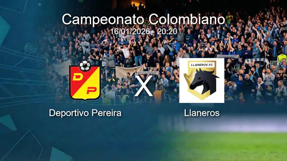 Deportivo pereira x llaneros campeonato colombiano 16 01 2026