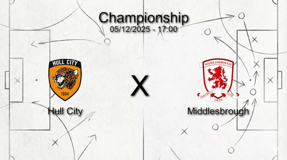 Hull city x middlesbrough championship 05 12 2025