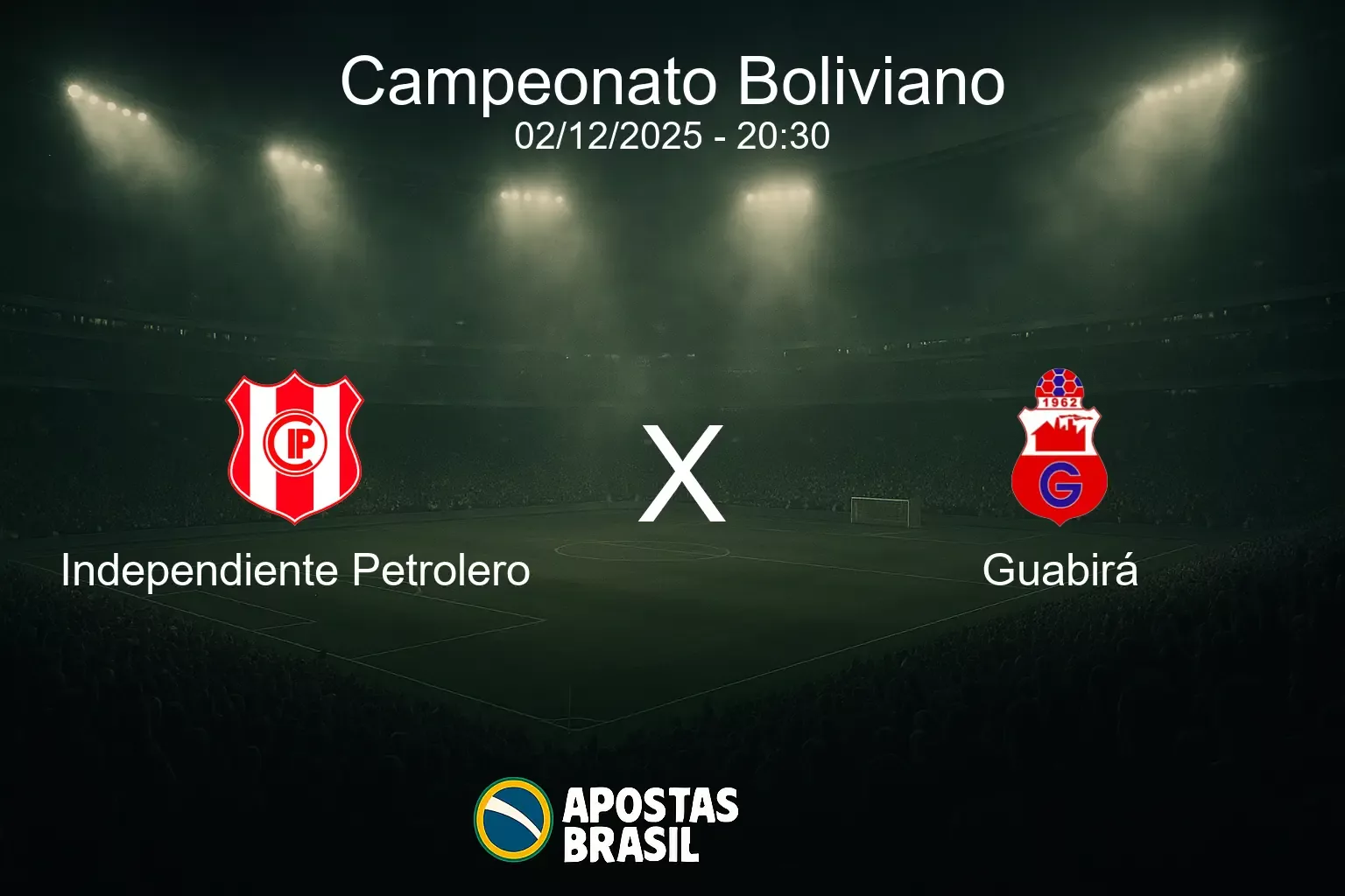 Independiente petrolero x guabira campeonato boliviano 02 12 2025