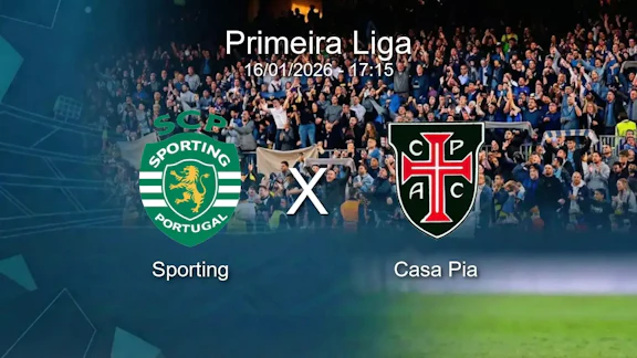 Sporting x casa pia primeira liga 16 01 2026